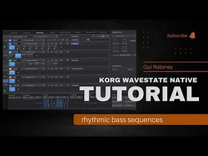wavestate native tutorial - Rhythmic Bass Sequences