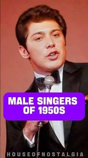 Male Singers Of 1950s #50s #1950s #classichits #music #nostalgia