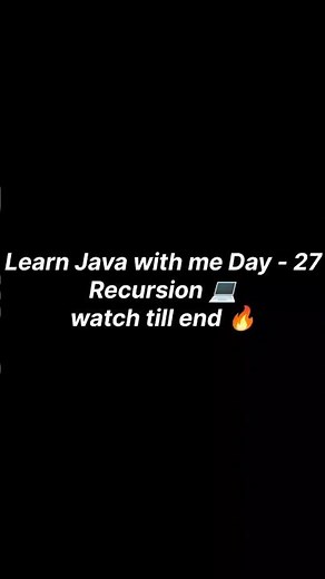 Learn Java with me Day - 27 🔥 Recursion #coding #reaction