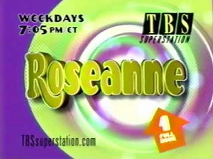 Roseanne (1998) Bumper - TBS