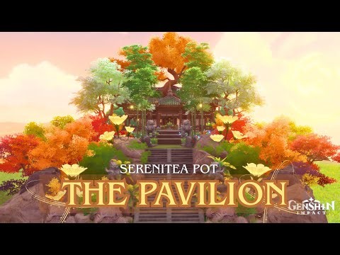 The Pavilion ( W/ ID ) || Serenitea Pot