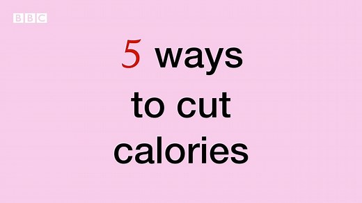 102K views · 259 reactions | Make your diet easy with our five simple ways to cut calories  | BBC Food | Facebook