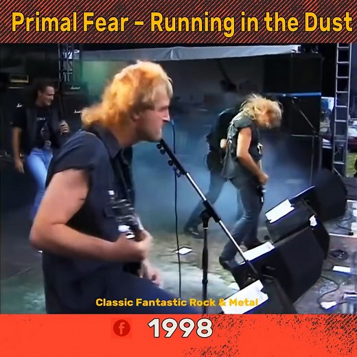 8.8K views · 171 reactions | Primal Fear – Running in the Dust | Classic Fantastic Rock and Metal | Facebook