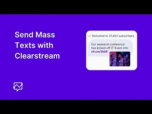 Send Mass Texts from Clearstream