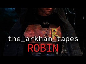 The Arkham Tapes: Robin // Batman Analog Horror