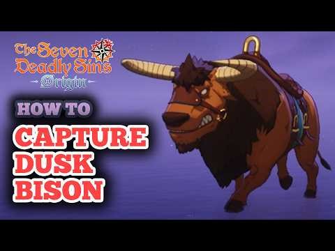 How to Capture Dusk Bison in Seven Deadly Sins Origin - How to Craft Faint Potion of Charm