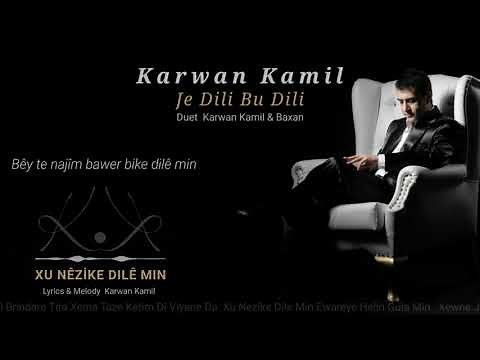 Karwan Kamil - Xo Nezike Dile Min (Track06)
