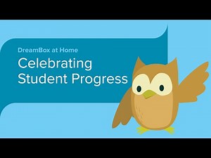 DreamBox at Home - Celebrating Student Progress and Success
