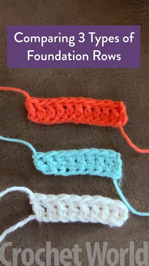 It's all about that strong foundation! 🧶 Which of these three foundation rows is your go-to? Let us know below and keep your eyes peeled this week for crochet tutorials on each technique. Stay hooked! 😊 | Crochet World Magazine