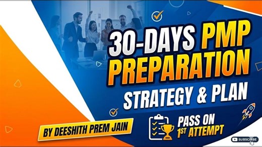 30 days PMP preparations | PMBOK 7th edition | by Deeshith Prem Jain | Deeshith Prem Jain, PMP®