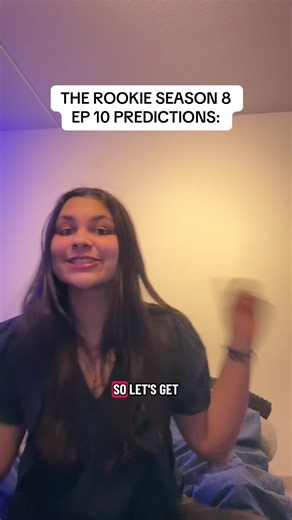 Chenford Predictions for The Rookie Season 8 Episode 10