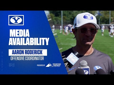 Aaron Roderick | BYU Football | Media Availability | Fall Camp | August 12, 2025