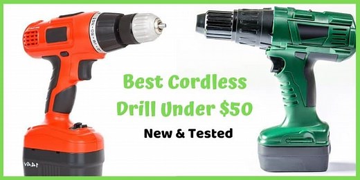 7 Best Cordless Drill Under $50 in 2026 [New & Tested]