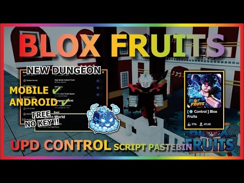 BLOX FRUITS Script No Key UPD CONTROL AUTO FARM, FULL AUTO NEW DUNGEON, NEXT FLOOR (100% WORK) 🌐