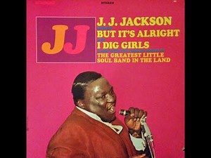 J.J. Jackson - But It's Alright (4K/Lyrics)