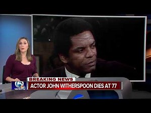 'Friday' actor-comedian John Witherspoon dies at 77
