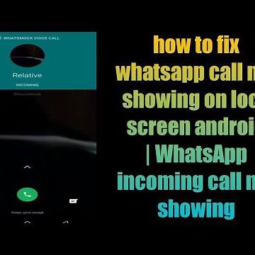 how to fix whatsapp call not showing on lock screen android | WhatsApp incoming call not showing