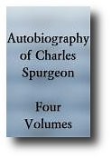 Spurgeon's Autobiography (1897) - Complete 4 Volume Set