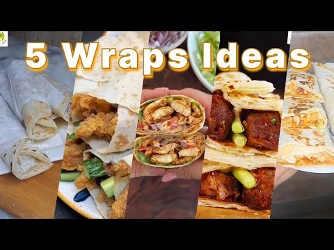 5 Easy & Delicious Wraps Recipes | Quick Lunch & Dinner Ideas by #cookndine