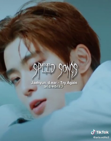Try Again #jaehyun #dear #tryagain #nightcore #speedsongs #4u