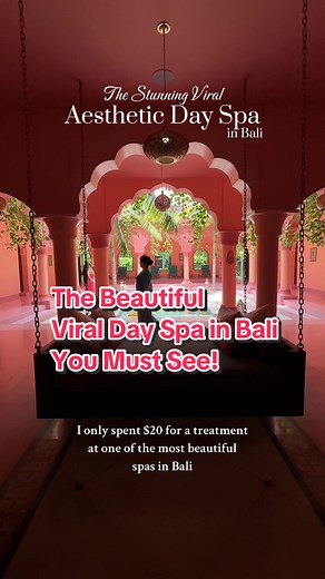 The Beautiful Viral Day Spa in Bali - A Must-Visit Place for an Unforgettable Spa Experience
