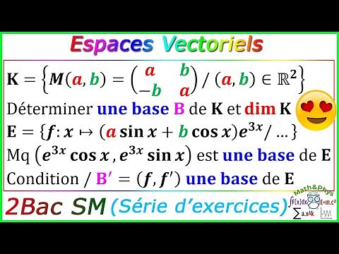 Les Espaces Vectoriels - Bases et Dimension d'un Espace Vectoriel - 2 Bac SM - [Exercice 3]