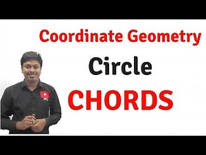 Circles_Coordinate Geometry (Chords || Important Questions) || LESSON-2