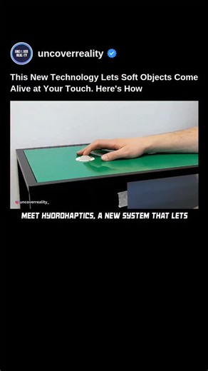 Uncover Reality | From Science to Space on Instagram: "Researchers at the University of Bath have developed a groundbreaking technology called HydroHaptics, which allows soft objects to respond to touch in lifelike ways. This system enables users to tap, squeeze, or twist soft materials—like cushions, clothing, or accessories—to control devices or interact with digital environments. What makes it unique is that the object also provides realistic tactile feedback, such as a gentle vibration or so