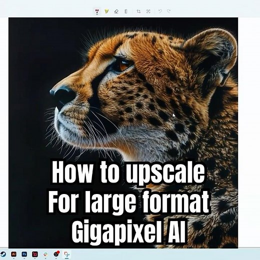 Upscale Images with GIGAPIXEL AI - HOW TO