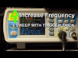 FY6800 Function Generator Tricks & Tips