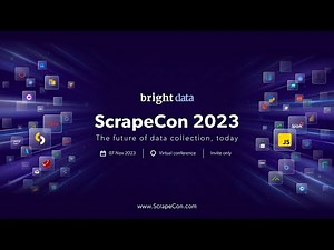 ScrapeCon 2023 - Virtual Event | The Future of Data Collection