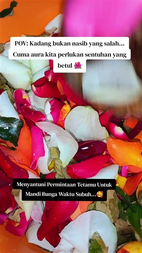 Mandi Bunga di Waktu Subuh: Sentuhan Aura Positif