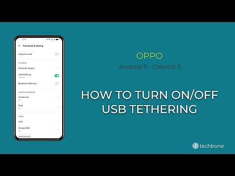 How to Turn On/Off USB tethering - Oppo [Android 11 - ColorOS 11]