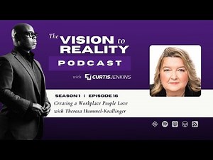 Creating a Workplace People Love with Theresa Hummel-Krallinger