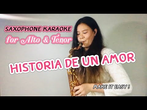 Historia De Un Amor - COVER & HOW TO PLAY with SAXOPHONE KARAOKE