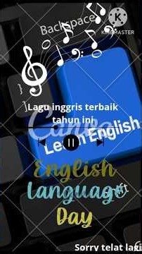 lagu inggris terbaik tahun ini dan happy inggris day ( sorry telat lagi)