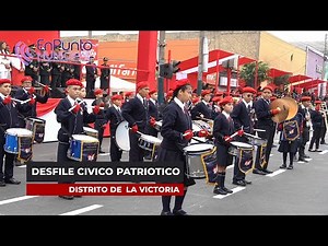 Desfile Cívico Patriótico de colegios realizado en el distrito de La Victoria 2024