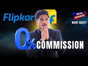 Flipkart NOW 0% Commission😳 Full details || New Flipkart Seller Rate Card Reverse Shipping fees