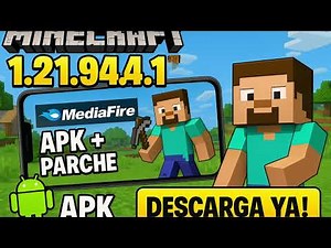 Descargar Minecraft 1.21.94.1 APK + Parche | Última Versión por MediaFire