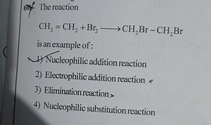 oof The reaction\mathrm { CH } _ { 2 } = \mathrm { CH } _ { 2 ... | Filo