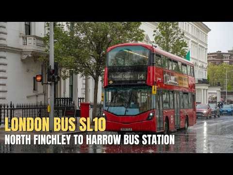 Rainy London Bus Ride on SL10 – North Finchley to Harrow Bus Station 🌧️