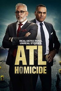 ATL Homicide (2018-2023) - TV Show