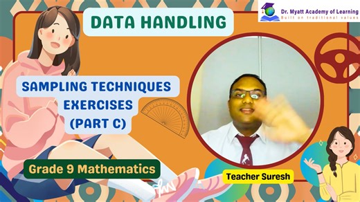 Unit 105: Data Handling: Sampling Techniques (Part C – Exercises) (Part 1)
