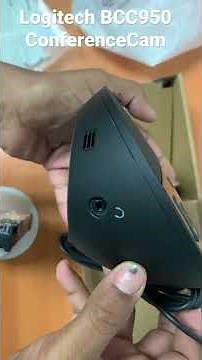 Unboxing Logitech BCC950 ConferenceCam