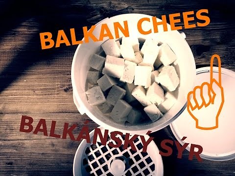 Balkánský sýr - vyrobený doma - domácí sýrař