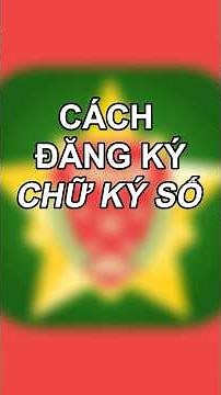 Hướng Dẫn Đăng Ký Chữ Ký Số Trên VNeID