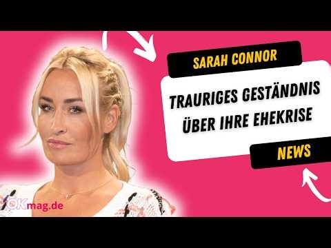Sarah Connor: Traurige Enthüllung über ihre Ehekrise – "Haben uns so entfernt"