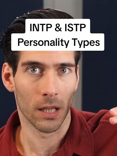 Understanding INTP and ISTP Personality Types