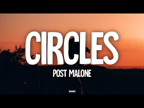 Post Malone - Circles (Lyrics)