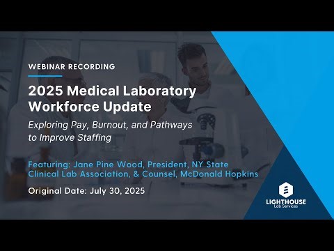 Medical Lab Workforce 2025 Update: Unpacking Burnout, Staffing, and Wage Growth